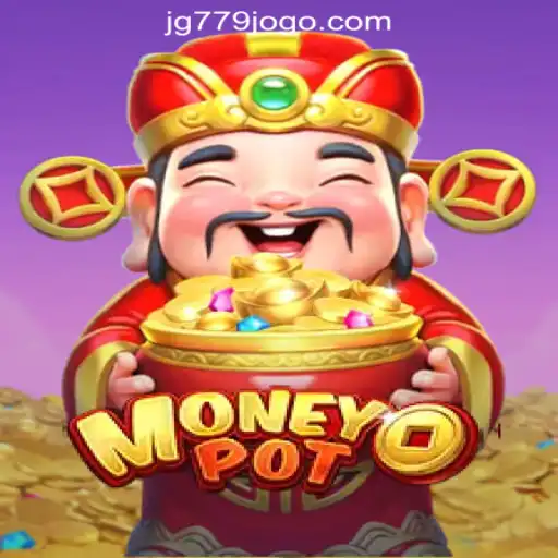 Discover the Exciting World of MoneyPot: JG779.COM Oficial Slots Brasil #1